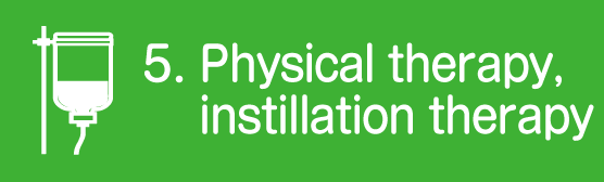 Physical therapy, instillation therapy